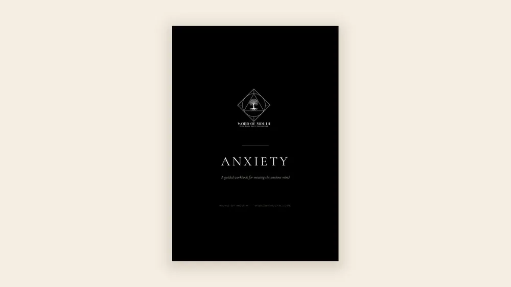 The Word of Mouth Anxiety workbook